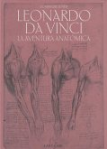 Leonardo da Vinci : la aventura anatómica