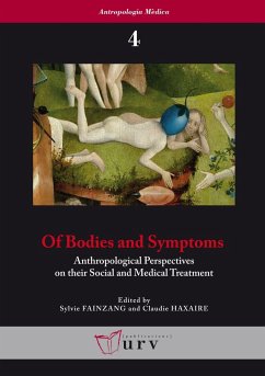 Of bodies and symptoms : anthropological perspectives on their social and medical treatment