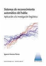 Sistemas de reconocimiento automático del habla: Aplicación a la investigación lingüística