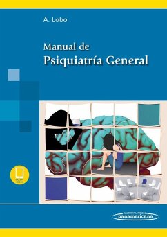 Manual de psiquiatría general - Lobo Satué, Antonio