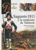 Sagunto 1811 y la rendición de Valencia