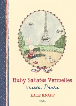 Ruby Sabates Vermelles visita París - Knapp, Kate