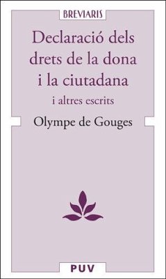 Cover Declaració dels drets de la dona i la ciutadana : i altres escrits