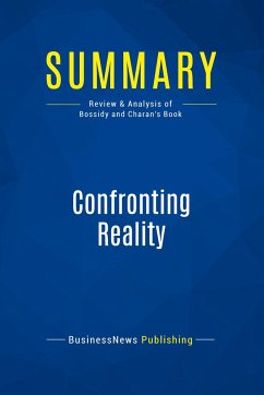 Summary: Confronting Reality - Businessnews Publishing