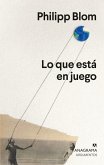 Lo que está en juego Lo que está en juego