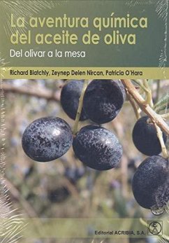 Cover LA AVENTURA QUÍMICA DEL ACEITE DE OLIVA: Del olivar a la mesa
