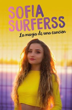 La magia de una canción - Surferss, Sofía