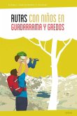 Rutas con ni?os en Guadarrama y Gredos Rutas con ni?os en Guadarrama y Gredos