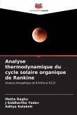 Analyse thermodynamique du cycle solaire organique de Rankine
