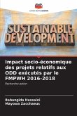 Impact socio-économique des projets relatifs aux ODD exécutés par le FMPWH 2016-2018