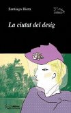 La ciutat del desig