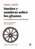 SUE?OS Y SOMBRAS SOBRE LOS GITANOS SUE?OS Y SOMBRAS SOBRE LOS GITANOS