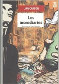 Los incendiarios