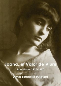 Cover Joana, el Valor de viure : Barcelona, 1937-1957
