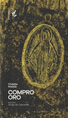 Compro oro - Niebla, Violeta; Néstore, Ángelo; Cascante, Jorge de