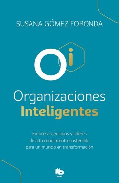 Organizaciones inteligentes - Gómez Foronda, Susana