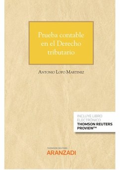 Prueba contable en el derecho tributario - Lopo Martínez, Antonio