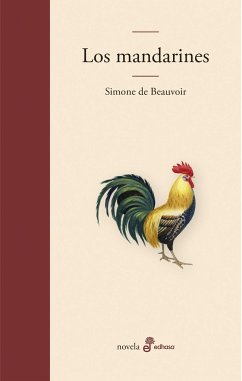 Los mandarines - Beauvoir, Simone de