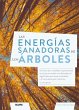 Las energías sanadoras de los árboles - Bild 1