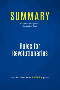 Summary: Rules for Revolutionaries - Businessnews Publishing