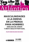 Masculinidades a la deriva en la prensa para hombres : análisis de Júnior y Men's Health Portugal