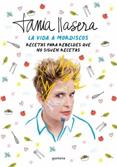 Cover La vida a mordiscos : recetas para rebeldes