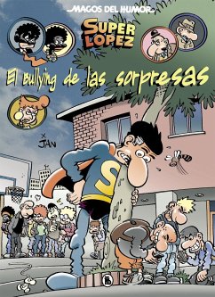 El bullying de las sorpresas - Jan