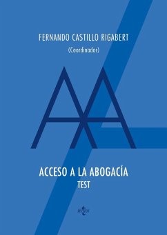 Acceso a la abogacía : test - Castillo Rigabert, Fernando