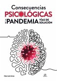 Consecuencias Psicológicas de la Pandemia Consecuencias Psicológicas de la Pandemia