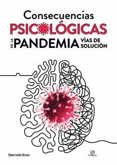 Consecuencias Psicológicas de la Pandemia - Leon Gross, Ebee