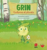 Grin : cuidamos el planeta