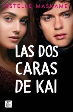 Las dos caras de Kai - Maskame, Estelle