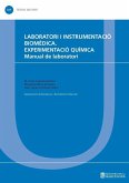 Laboratori i instrumentació biomèdica : experimentació química