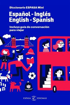 Diccionario Espasa mini español-inglés, English-Spanish - Valverde Pérez, Nuria; Rogers, Jeremy; Espasa