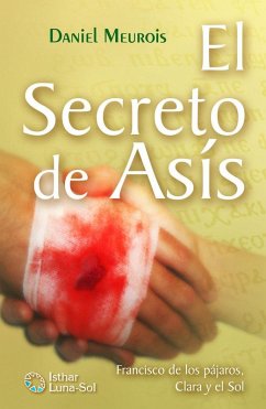 Cover El Secreto de Asís: Francisco de los pájaros, Clara y el Sol