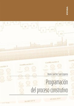 Programación del proceso constructivo - Sánchez Saiz-Ezquerrra, Bruno