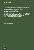 Archiv für Geflügelzucht und Kleintierkunde. Band 10, Heft 3