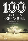 100 paraules ebrenques : Agafades al vol