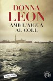 Amb l'aigua al coll Amb l'aigua al coll