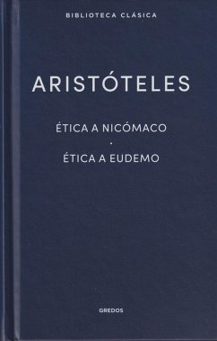 Ética a Nicómaco- Ética a Eudemo