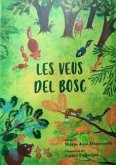 Les veus del bosc Les veus del bosc