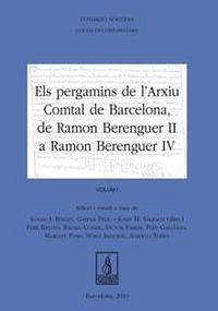 Cover Els pergamins de l'Arxiu Comtal de Barcelona, de Ramón Berenguer II a Ramón Berenguer IV
