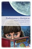 Poshumanas y distópicas : antología de escritoras españolas de ciencia ficción
