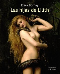Las hijas de Lilith - Bornay, Erika
