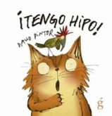 ¡Tengo hipo! ¡Tengo hipo!