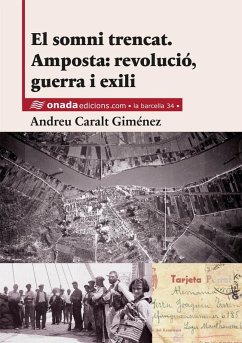 Cover El somni trencat : Amposta: revolució, guerra i exili