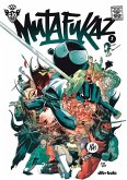 MUTAFUKAZ 2