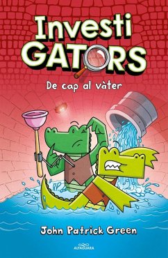 Cover Els InvestiGators 2 - De cap al vàter