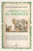 Memoria viva de Al Ándalus Memoria viva de Al Ándalus