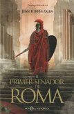 El primer senador de Roma : Carthago delenda est El primer senador de Roma : Carthago delenda est